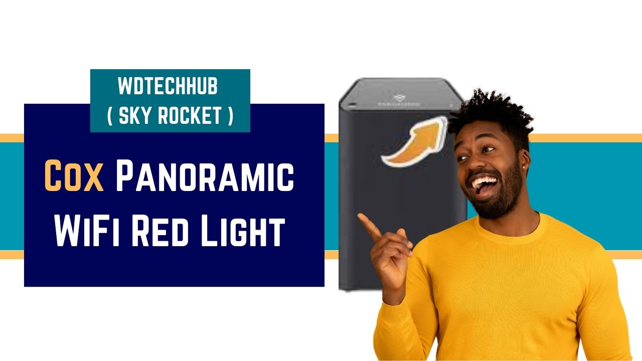 Cox Panoramic WiFi Red Light: How To Fix It