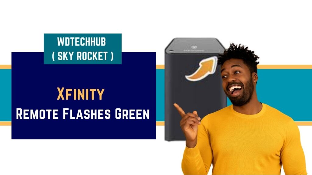 Xfinity Remote Flashes Green